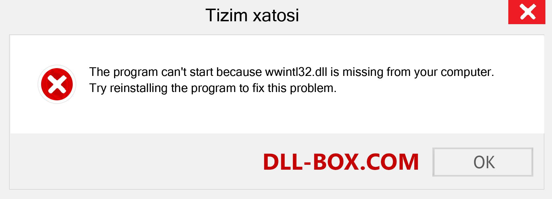 wwintl32.dll fayli yo'qolganmi?. Windows 7, 8, 10 uchun yuklab olish - Windowsda wwintl32 dll etishmayotgan xatoni tuzating, rasmlar, rasmlar